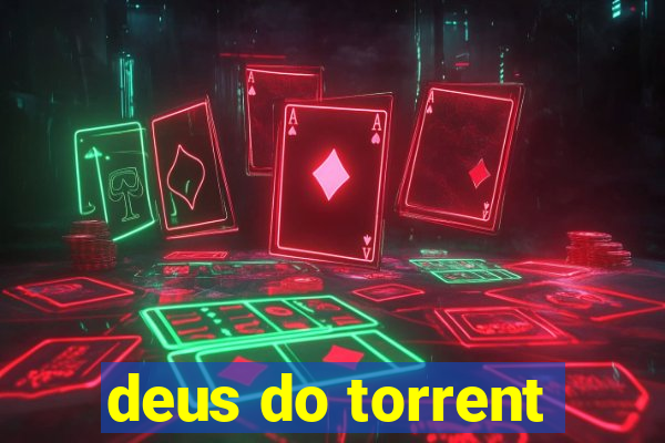 deus do torrent